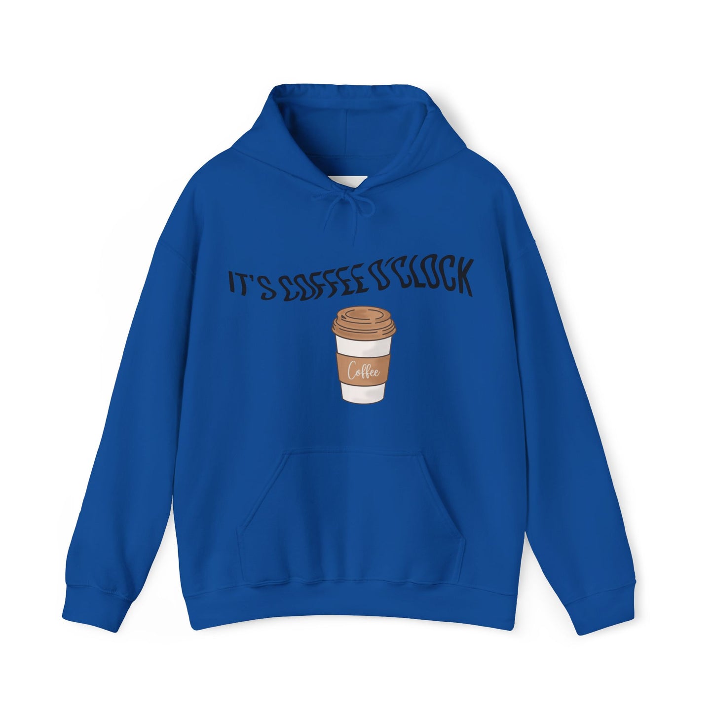 Its Coffee o' clock Hoodie - Bean & Bliss