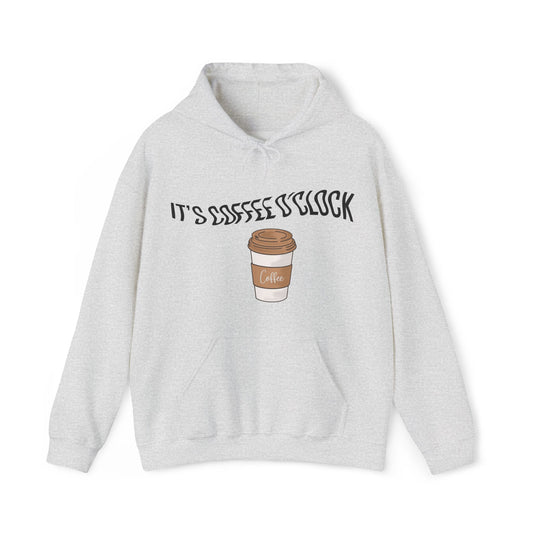 Its Coffee o' clock Hoodie - Bean & Bliss